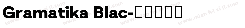 Gramatika Blac字体转换